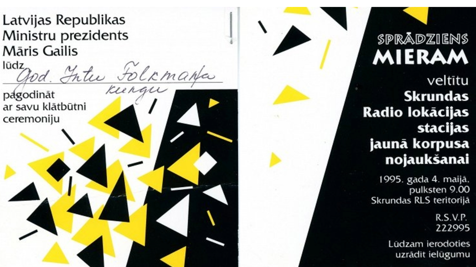 * “Sprādziens mieram” – šāds uzraksts bija uz ielūguma, ko izsūtīja Ministru prezidents un kas bija veltīts ceremonijai – Skrundas Radio lokācijas stacijas jaunā korpusa nojaukšanai. 